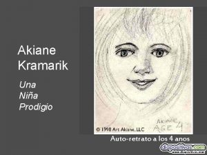 Akiane Kramarik Una Nia Prodigio Autoretrato a los