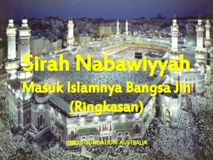 Sirah Nabawiyyah Masuk Islamnya Bangsa Jin Ringkasan IQRO