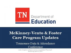 Mc KinneyVento Foster Care Program Updates Tennessee Data