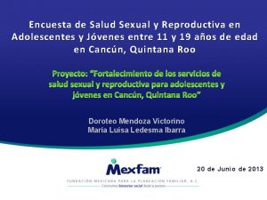 Encuesta de Salud Sexual y Reproductiva en Adolescentes