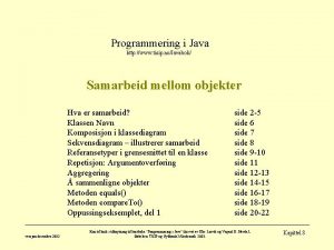 Programmering i Java http www tisip noJavabok Samarbeid