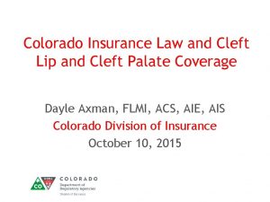 Colorado Insurance Law and Cleft Lip and Cleft