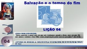 Salvao e o tempo do fim LIO 04