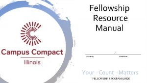 Fellowship Resource Manual Your Name Todays Date Your