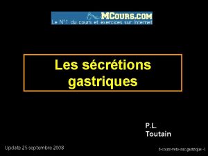 Les scrtions gastriques P L Toutain Update 25