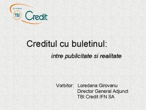 Creditul cu buletinul intre publicitate si realitate Vorbitor