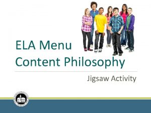 ELA Menu Content Philosophy Jigsaw Activity Materials Needed