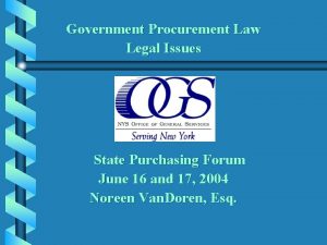 Government Procurement Law Legal Issues State Purchasing Forum