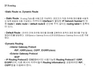 IP Routing Static Route vs Dynamic Route Static