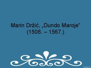 Marin Dri Dundo Maroje 1508 1567 Hrvatska renesansa