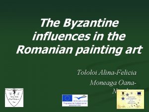 The Byzantine influences in the Romanian painting art