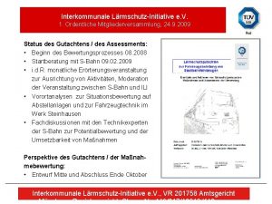 Interkommunale LrmschutzInitiative e V 1 Ordentliche Mitgliederversammlung 24