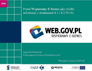 2009 Portal Wspieramy Ebiznes jako rdo informacji o