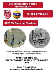 VIDEREGENDE SKOLE MESTERSKAP VOLLEYBALL REGION Sogn og Fjordane