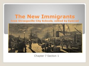 The New Immigrants from Strongsville City Schools edited