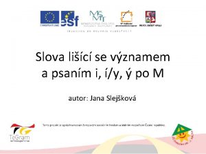 Slova lic se vznamem a psanm i y