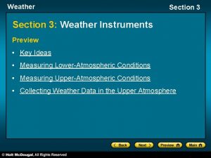 Weather Section 3 Weather Instruments Preview Key Ideas