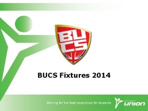 BUCS Fixtures 2014 What is BUCS British Universities