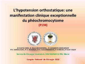 Lhypotension orthostatique une manifestation clinique exceptionnelle du phochromocytome