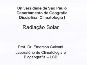 Universidade de So Paulo Departamento de Geografia Disciplina