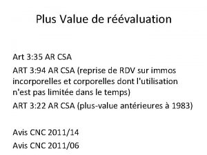 Plus Value de rvaluation Art 3 35 AR