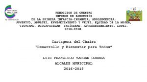 RENDICION DE CUENTAS INFORME DE EJECUCIN DE LA