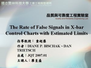 The Rate of False Signals in Xbar Control