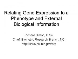 Relating Gene Expression to a Phenotype and External