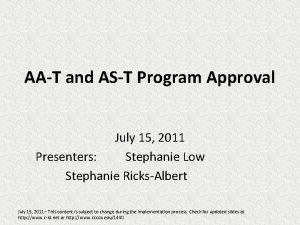 AAT and AST Program Approval July 15 2011