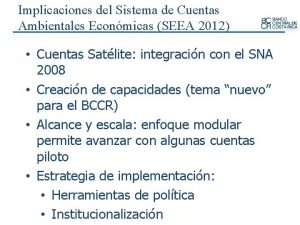 Implicaciones del Sistema de Cuentas Ambientales Econmicas SEEA