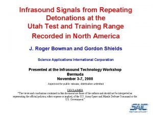 Infrasound Signals from Repeating Detonations at the Utah