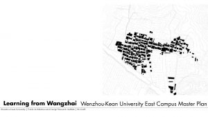 Wenzhou Kean University Public Architecture and Design Research