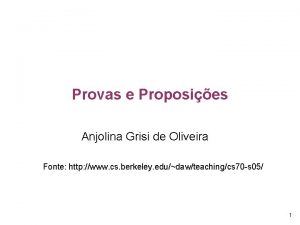 Provas e Proposies Anjolina Grisi de Oliveira Fonte