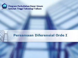 Program Perkuliahan Dasar Umum Sekolah Tinggi Teknologi Telkom