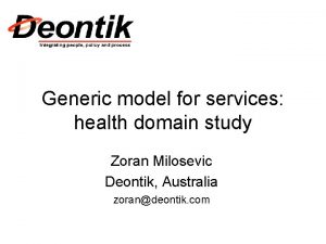 Generic model for services health domain study Zoran