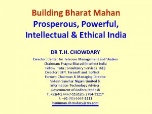 Building Bharat Mahan Prosperous Powerful Intellectual Ethical India
