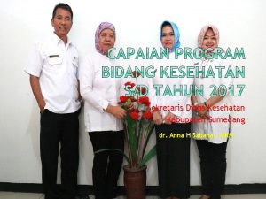 Sekretaris Dinas Kesehatan Kabupaten Sumedang dr Anna H