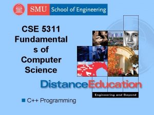 CSE 5311 Fundamental s of Computer Science n