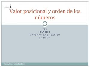 Valor posicional y orden de los nmeros 1