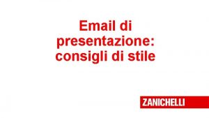 Email di presentazione consigli di stile 3 consigli