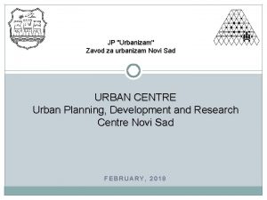 JP Urbanizam Zavod za urbanizam Novi Sad URBAN