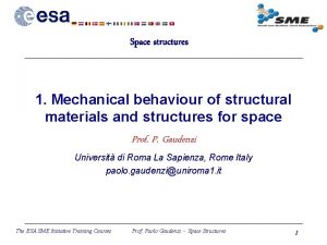 Space structures 1 Mechanical behaviour of structural materials
