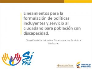 Lineamientos para la formulacin de polticas incluyentes y