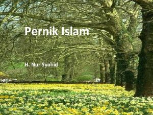 Pernik Islam H Nur Syahid Pengertian Islam Berserah