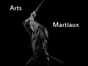 Arts Martiaux Akido Art martial dorigine japonaise dont