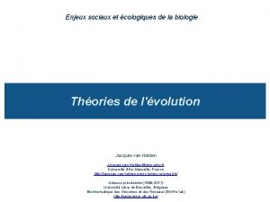 Enjeux sociaux et cologiques de la biologie Thories