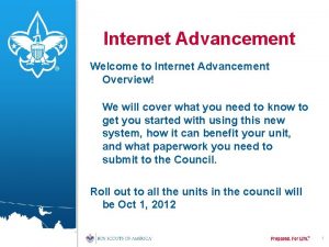 Internet Advancement Welcome to Internet Advancement Overview We