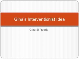 Ginas Interventionist Idea Gina ElReedy My Sketch SOURCES