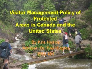 Visitor Management Policy of Protected Areas in Canada