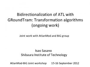 Bidirectionalization of ATL with GRound Tram Transformation algorithms